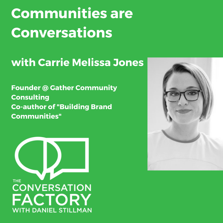 Communities are Conversations