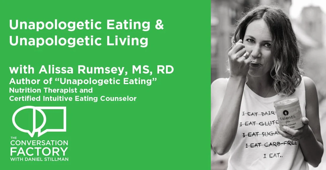 Unapologetic Eating &amp; Unapologetic Living