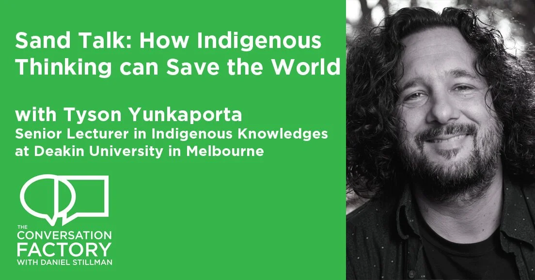 Sand Talk: How Indigenous Thinking Can Save the World