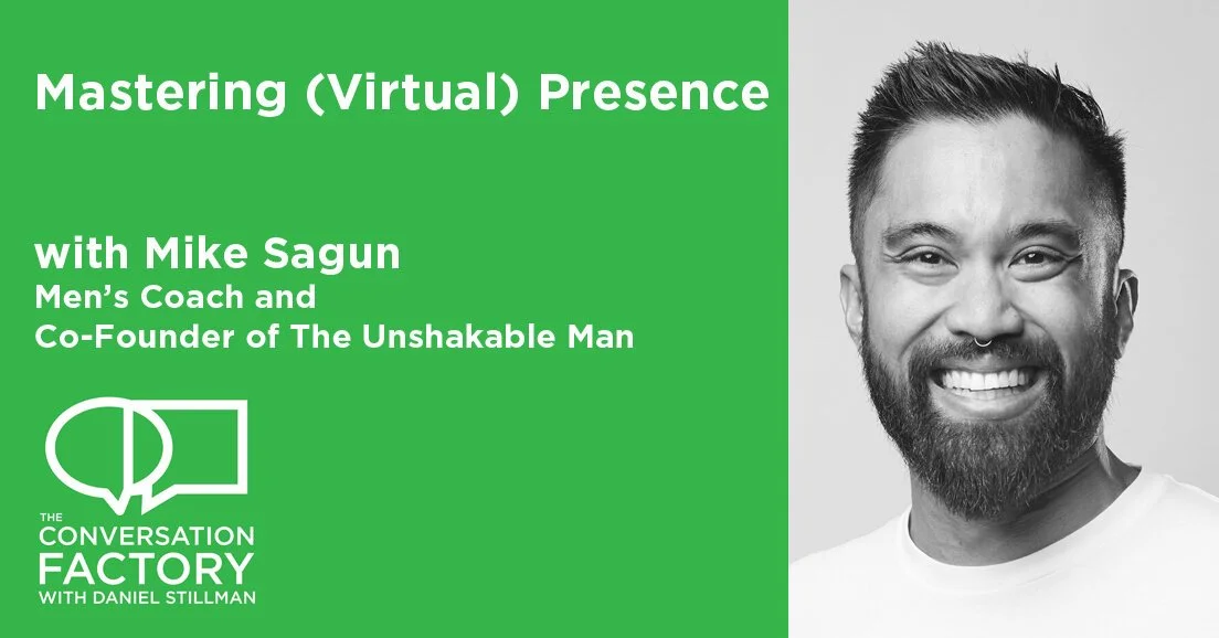 Mastering (Virtual) Presence