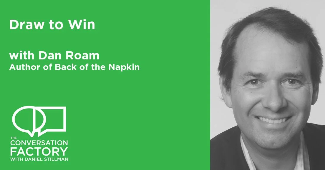 Draw to Win with Dan Roam