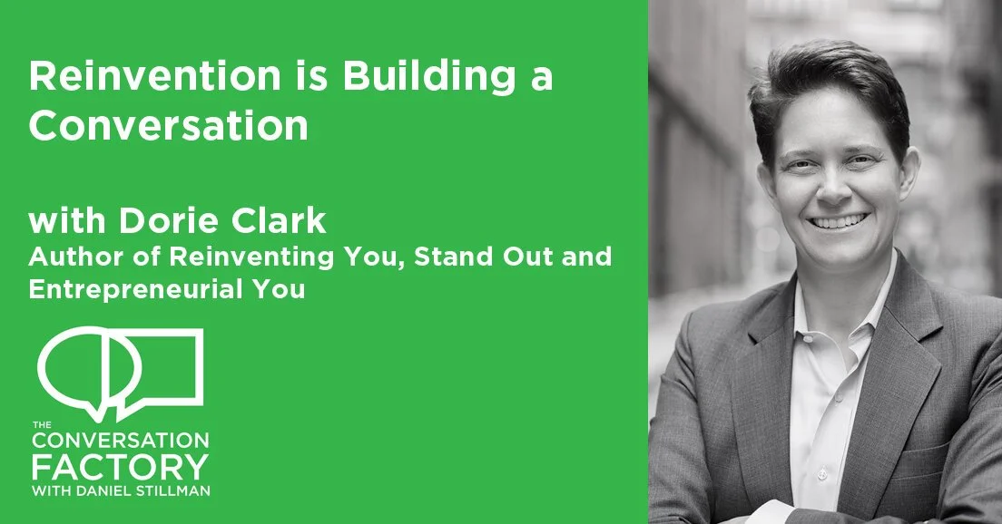 Reinvention is Building a Conversation