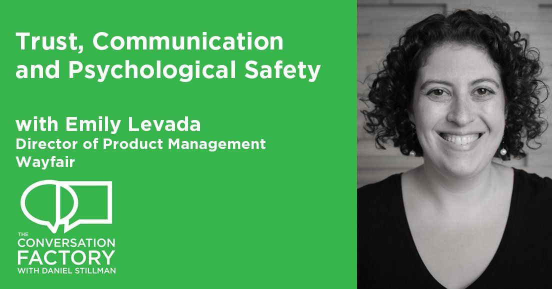 Trust, Communication and Psychological Safety