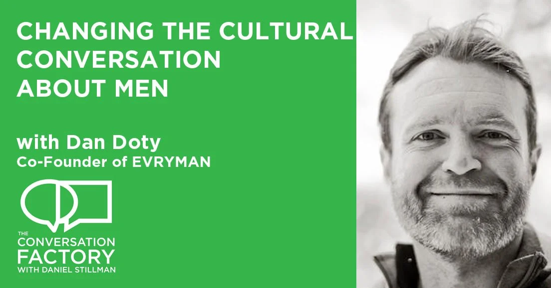Changing the Cultural Conversation About Men