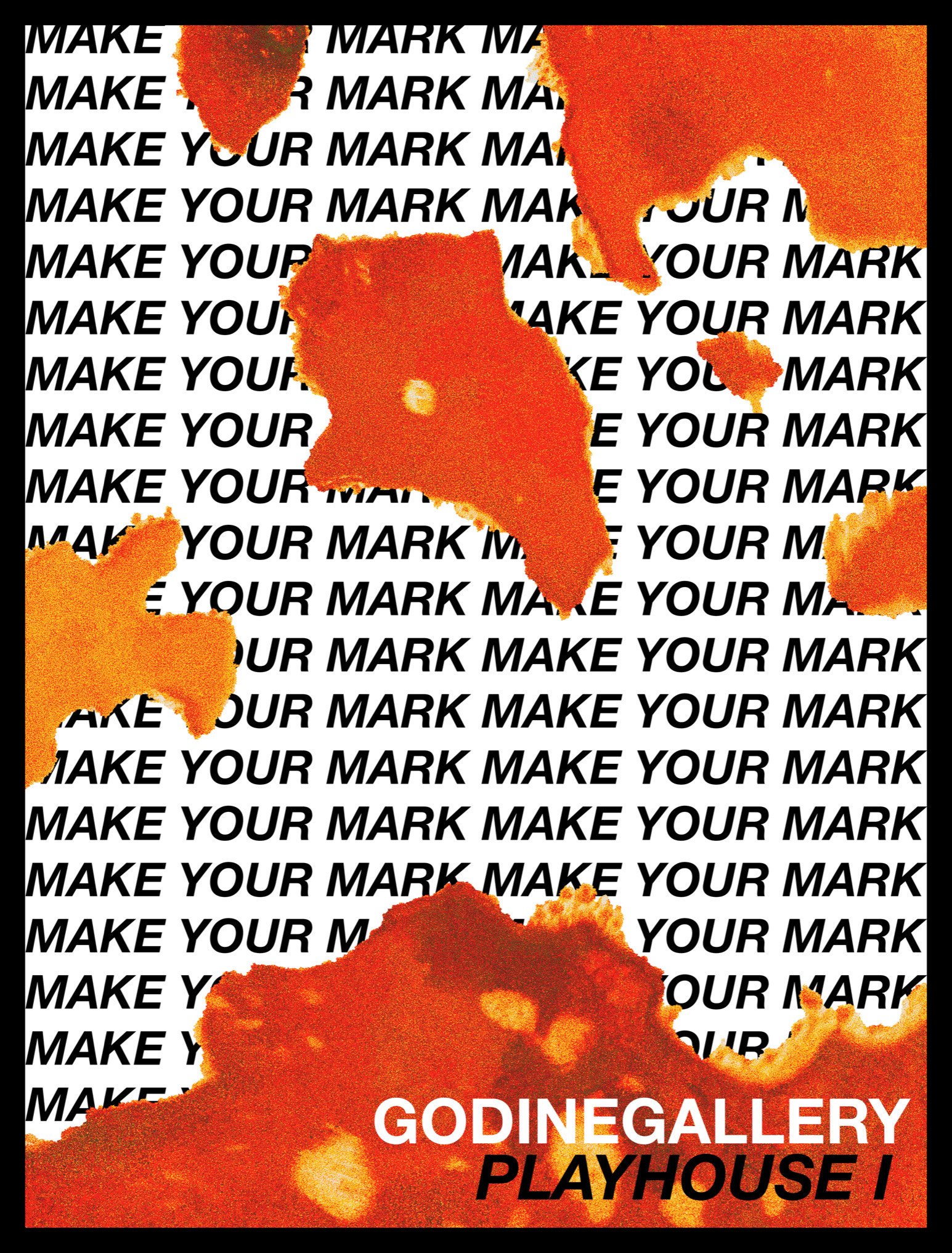 PlayHouse I: Make Your Mark, Sept 2021