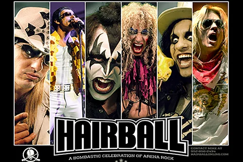 A band puts on a concert – Hairball puts on an event! Hairball is a Rock & Roll experience you won’t soon forget.