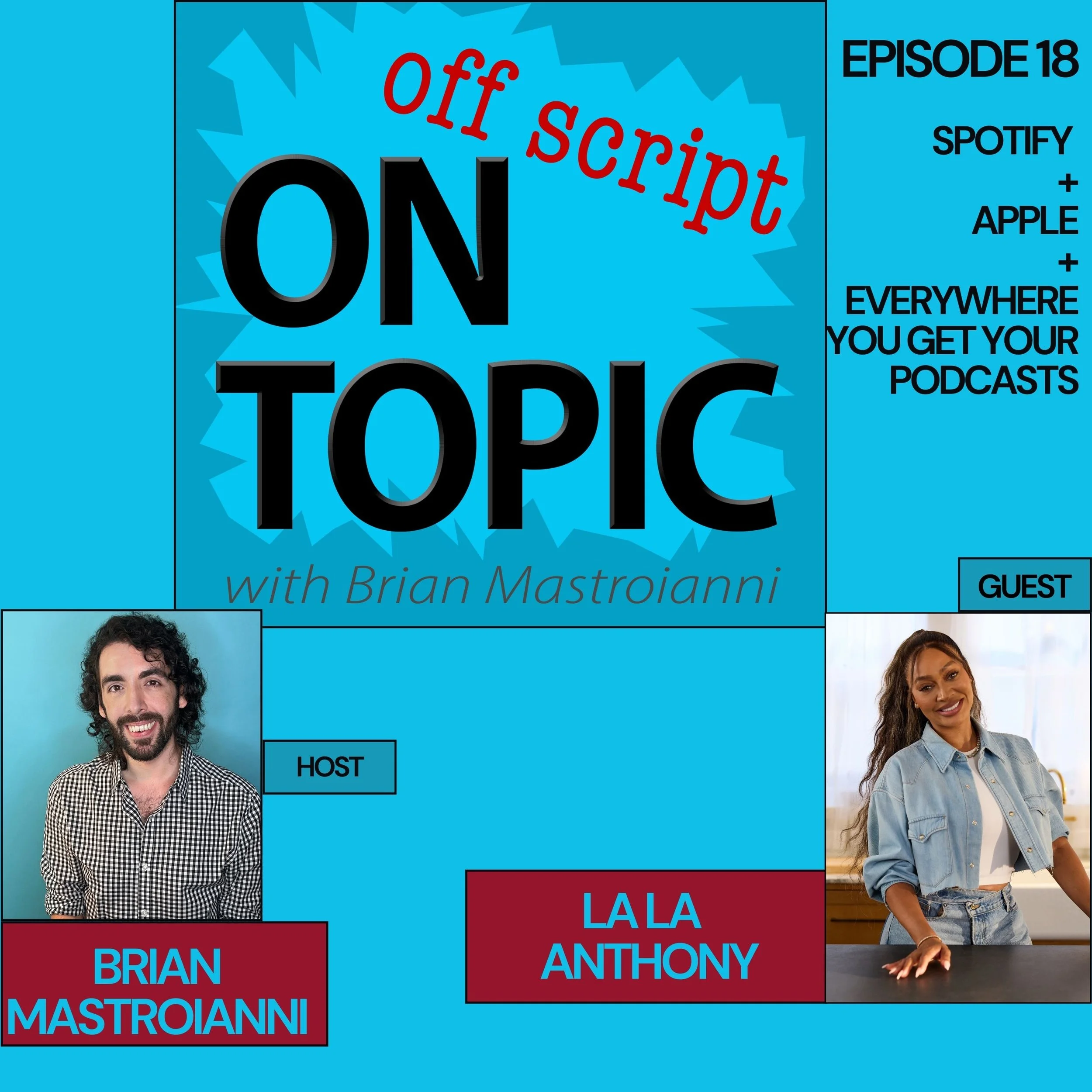 Ep 18: La La Anthony
