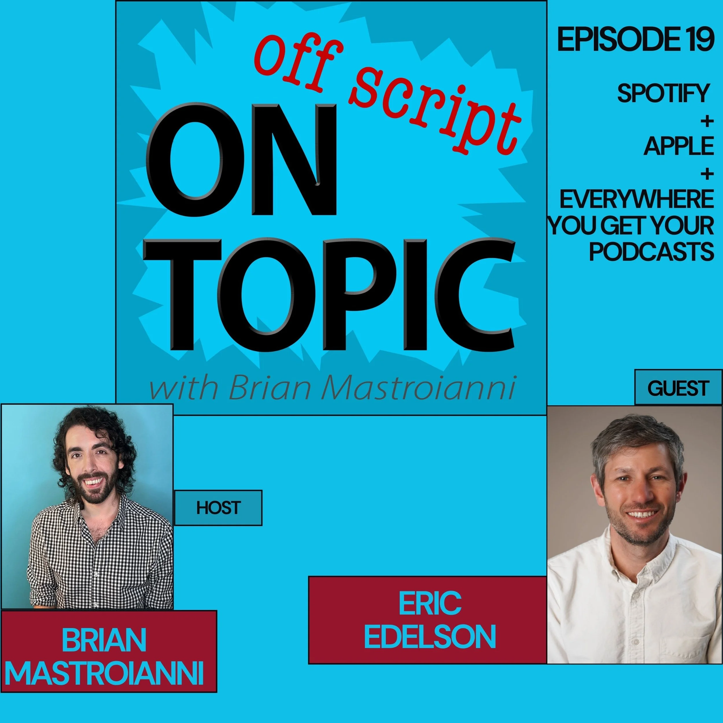 Ep 19: Eric Edelson