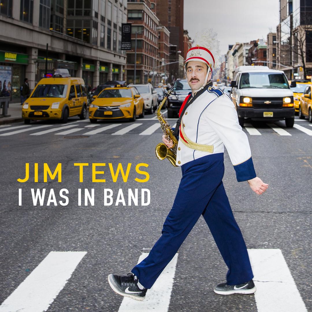 BMA134 - Jim Tews - I Was in Band.jpg