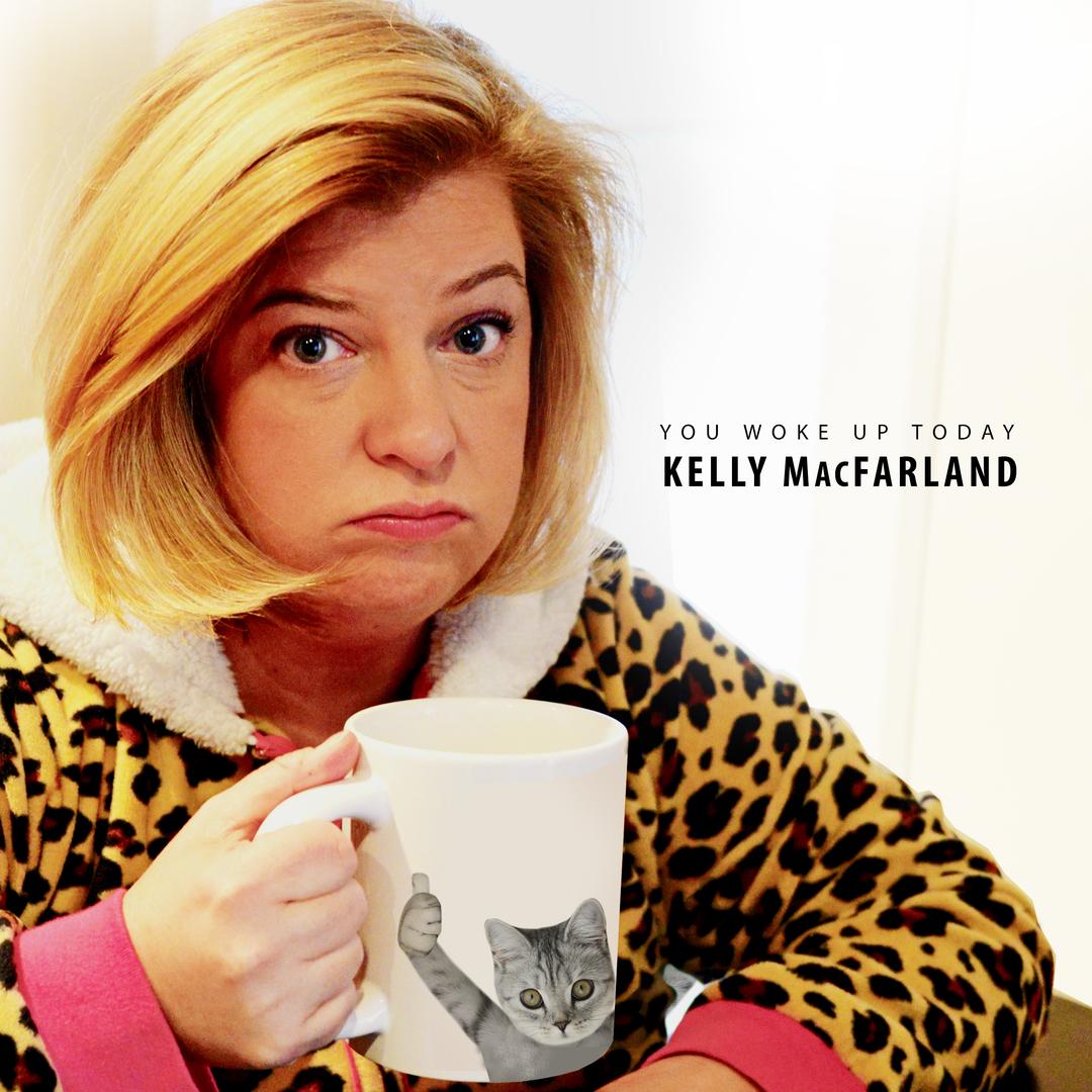 BMA133 - Kelly MacFarland - You Woke Up Today.jpg