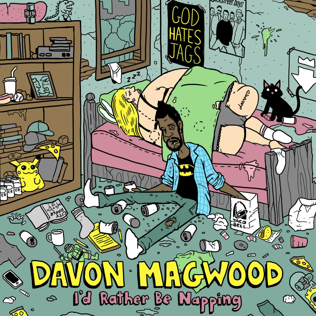 BMA113.1 - Davon Magwood - I'd Rather Be Napping.jpg