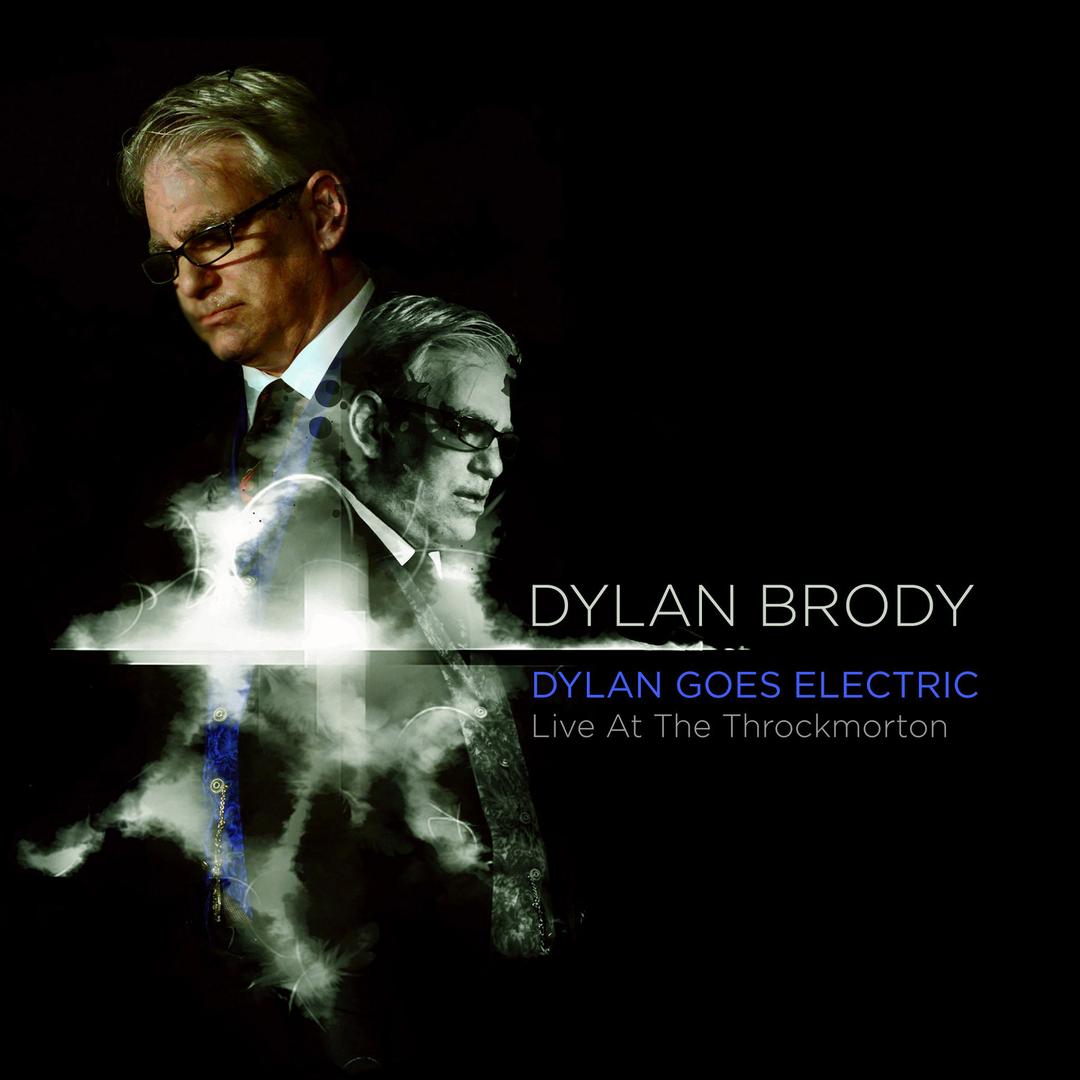 BMA111 - Dylan Brody - Dylan Goes Electric.jpg