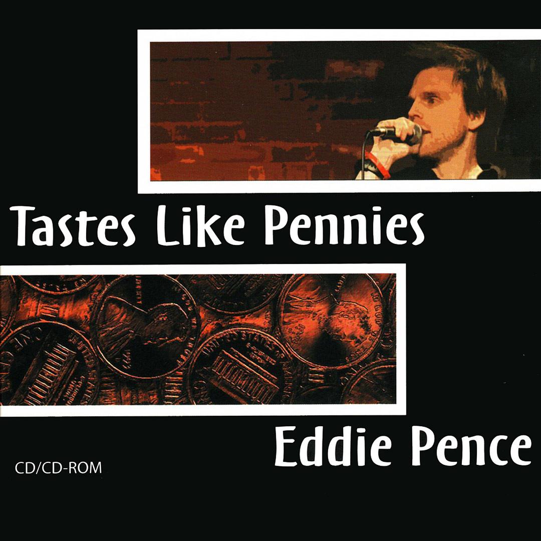 BMA017 - Eddie Pence - Tastes Like Pennies.jpg