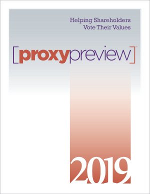 Proxy Preview 2019 Reveals Intensified Shareholder Pressure on Corporations Across a Wide Range of ESG Issues