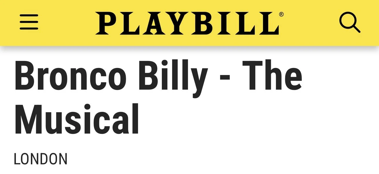 12.1.23 - Playbill - Bronco Billy London