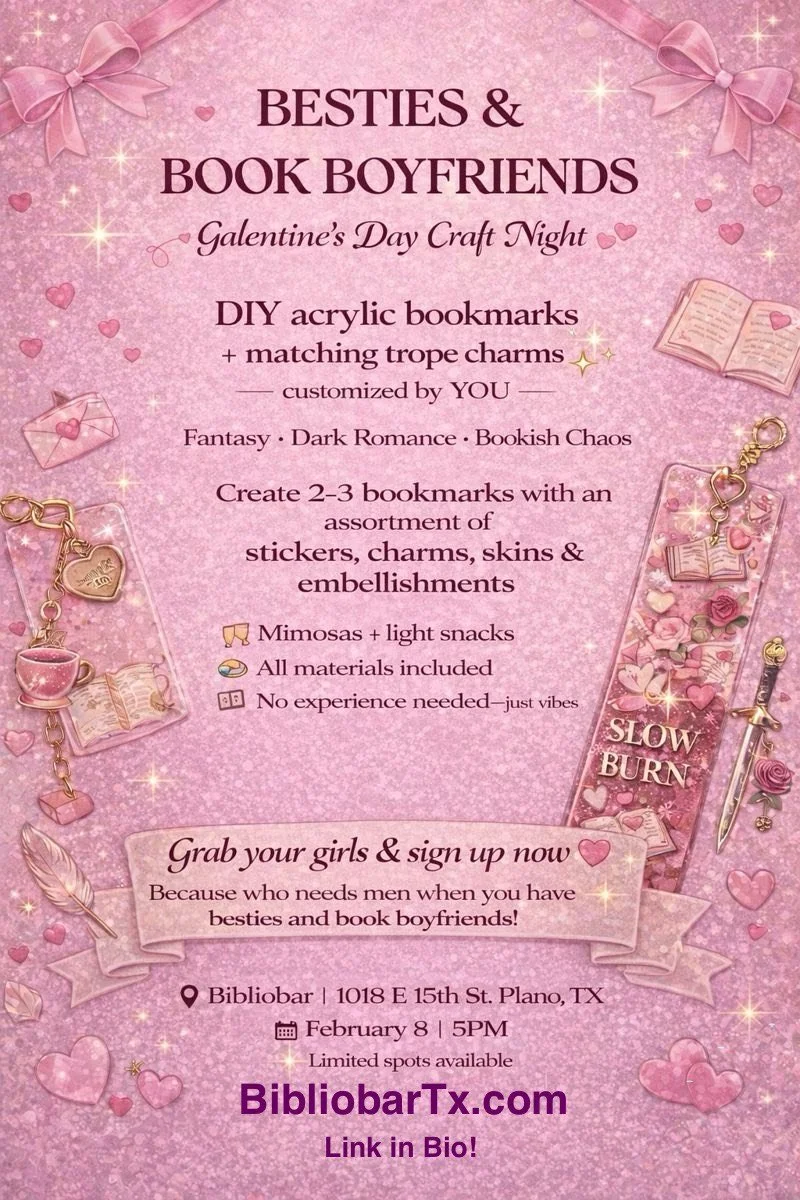 Besties & Book Boyfriends: A Galentine's Day Craft Night