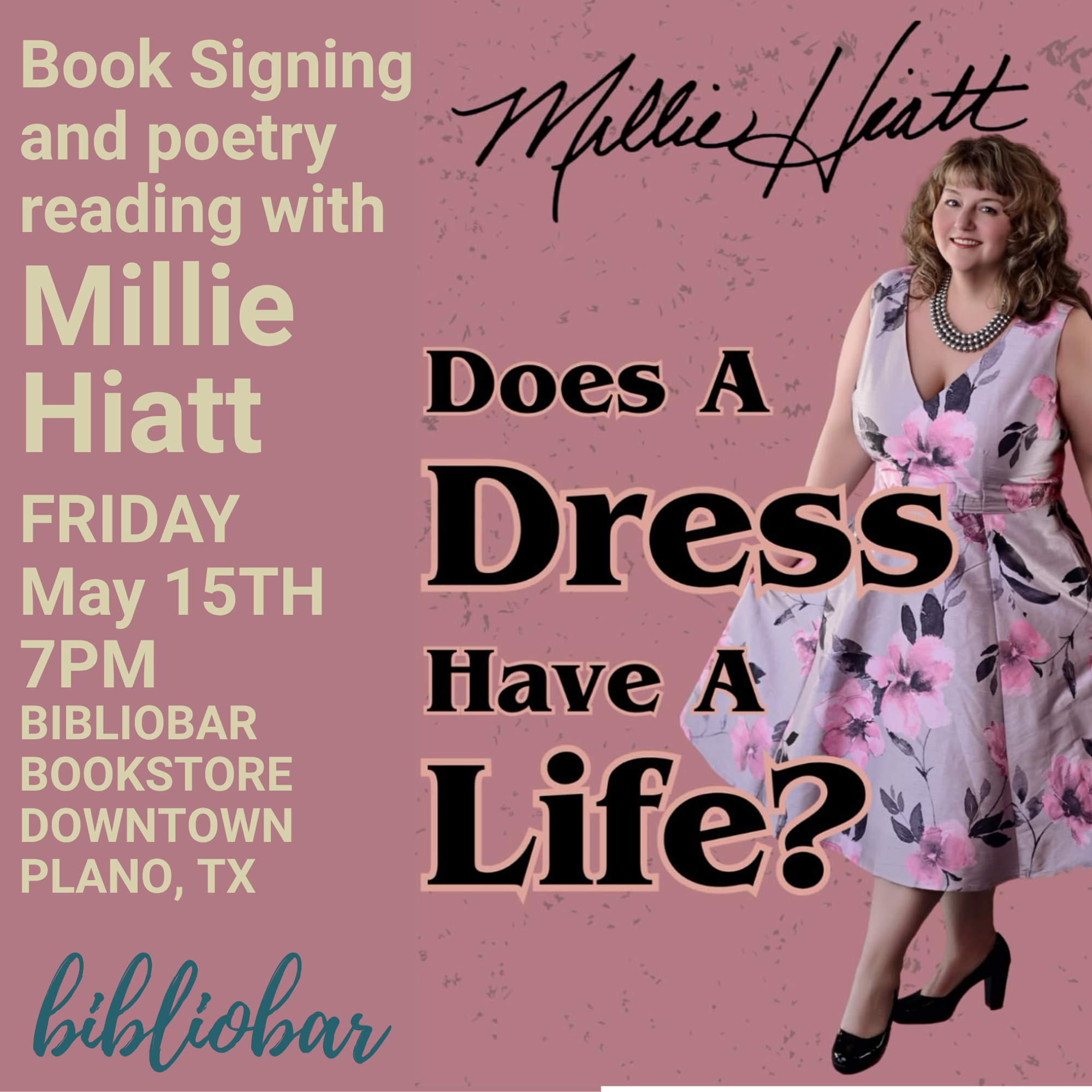 Poetry Reading and Signing with Millie Hiatt author of Does A Dress Have A Life?