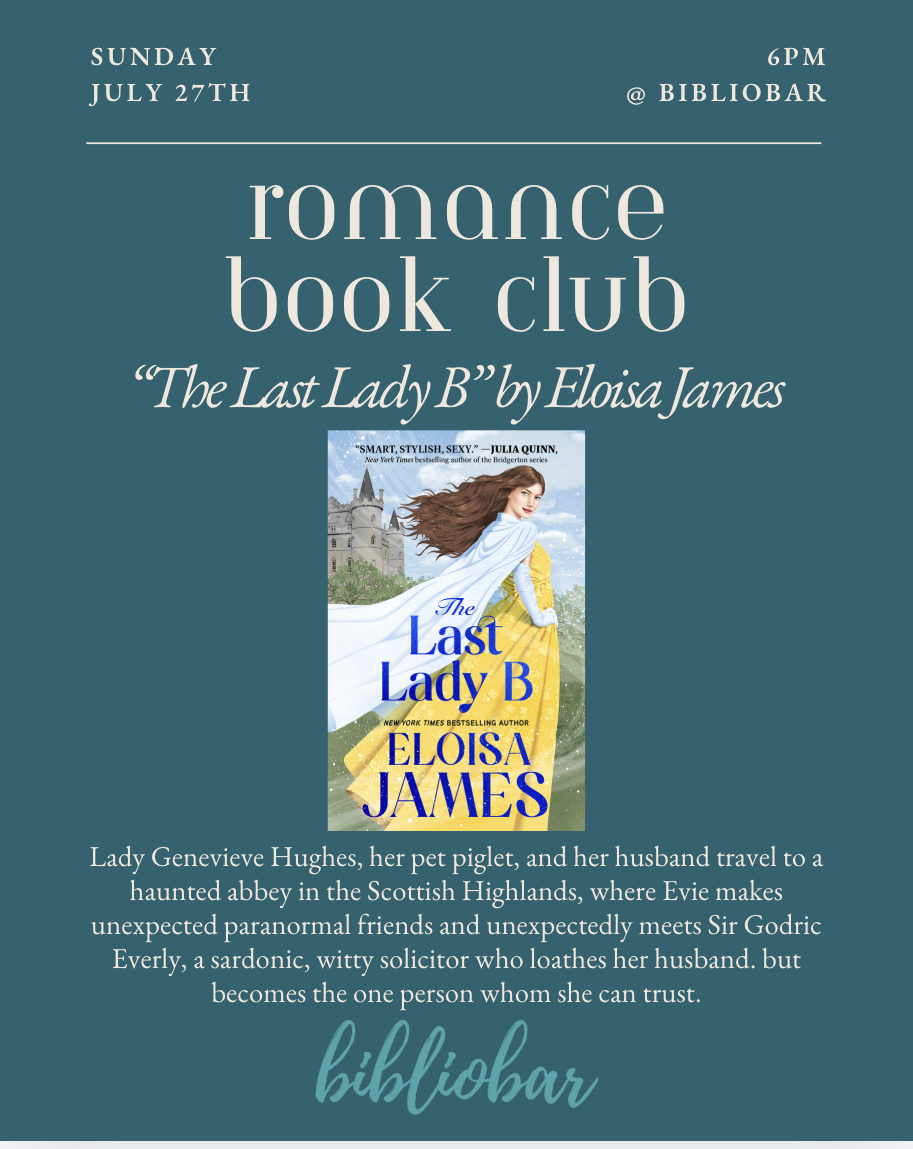 Romance Book Club - July, "The Last Lady B"