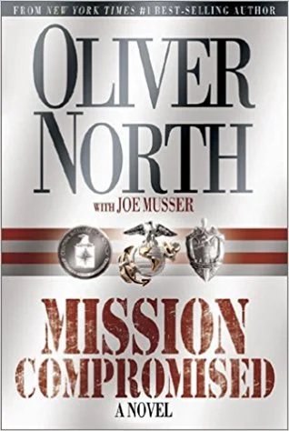 Oliver North_Mission Compromised_novel.jpg