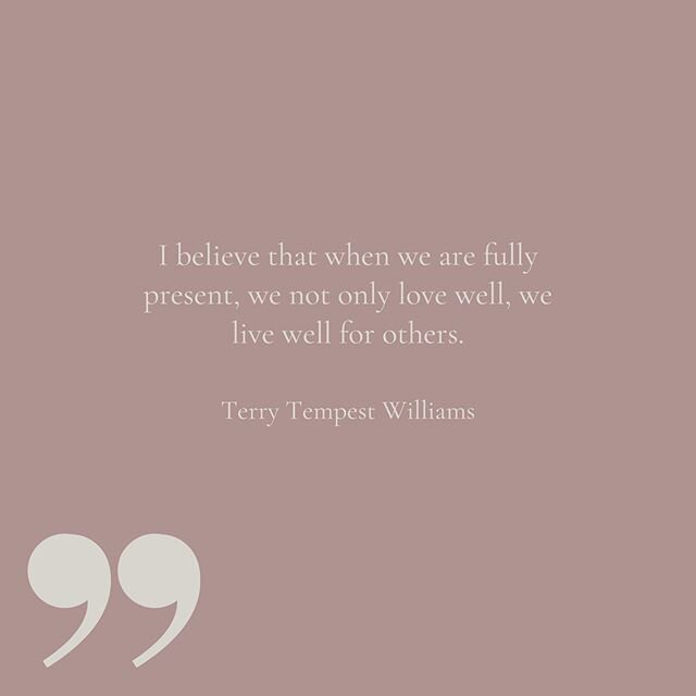 Being present is probably one of the most challenging life skills. Being present means bearing witness to ALL of the uncomfortable feelings, physical sensations, interpersonal dynamics, memories, and thought patterns that bombard us at any given mome