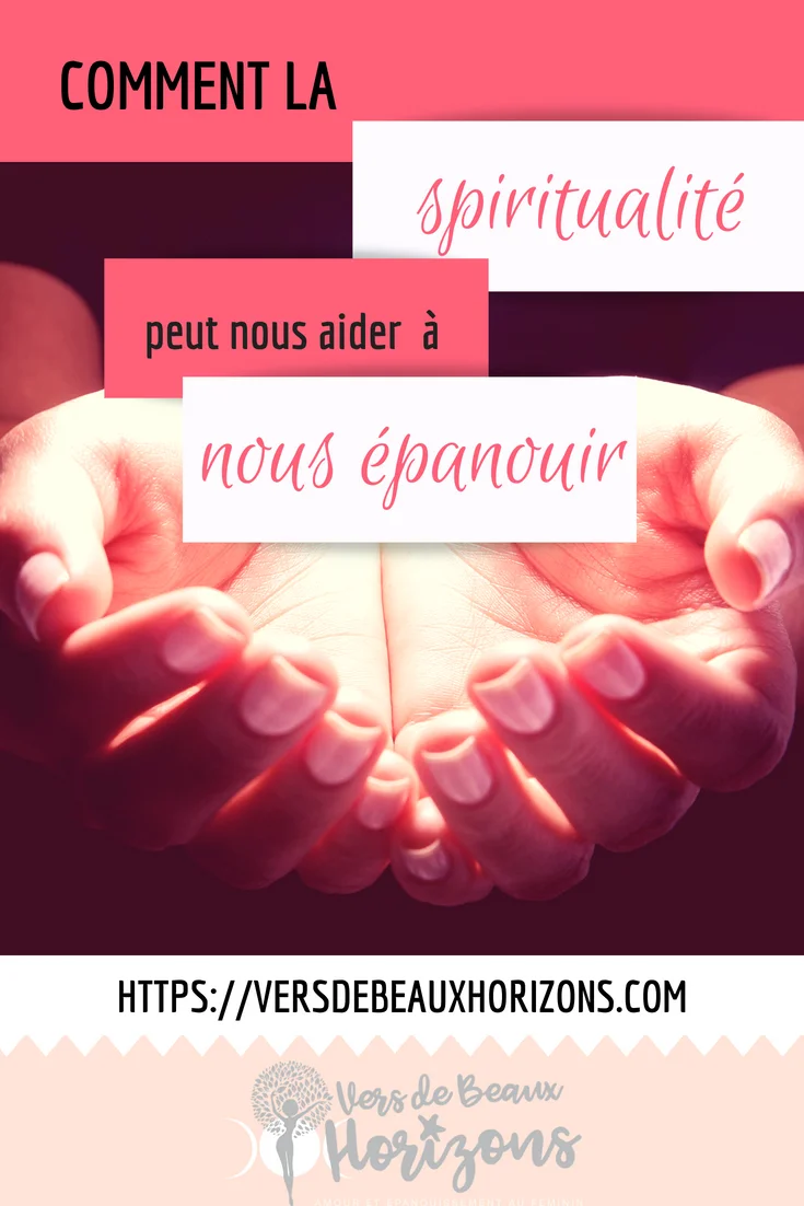 Comment la spiritualité peut nous épanouir au quotidien_format Pinterest.jpg