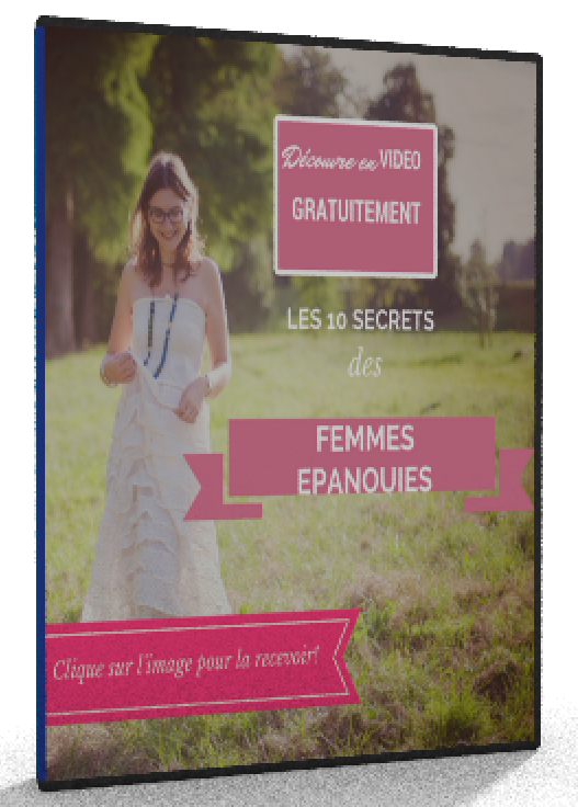 video les 10 secrets des femmes epanouies_VDBH.png
