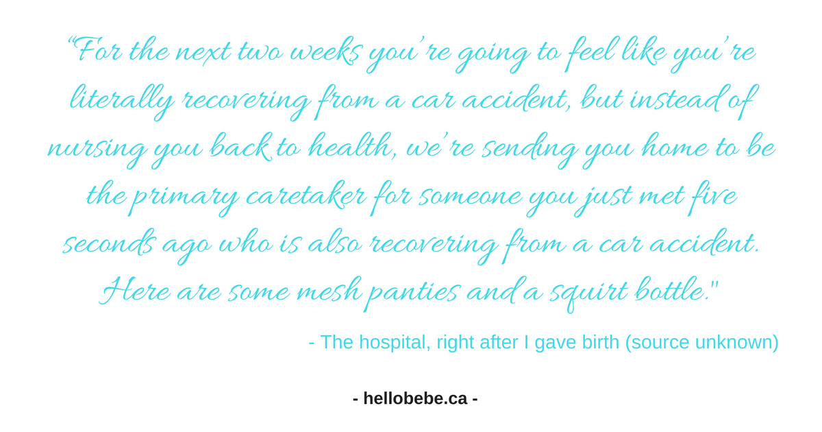 for-the-next-two-weeks-you-re-going-to-feel-like-you-re-literally-recovering-from-a-car-accident-but-instead-of-nursing-you-back-to-health-we-re-sending-you-home-to-be-the-primary-caretaker-for-someone-you-just-me-3_orig.png