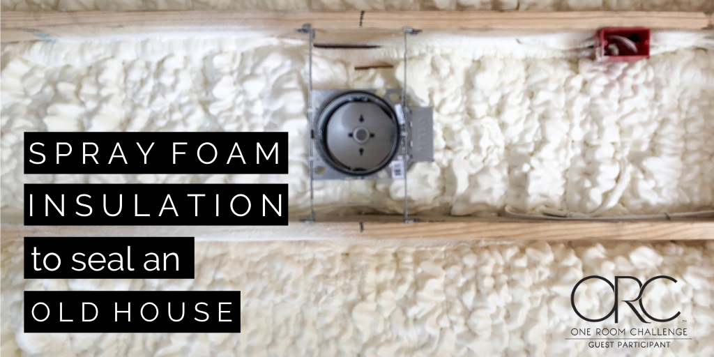 How long to stay out of house after spray foam Spray Foam Insulation Sealing An Old House Against Weather T Moore Home Interior Design Studio