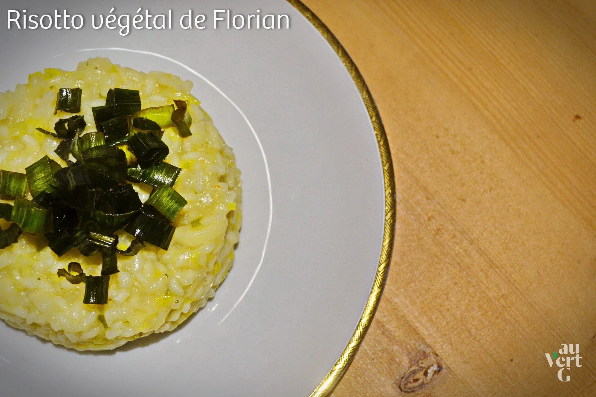 #54 I Risotto végétal de Florian