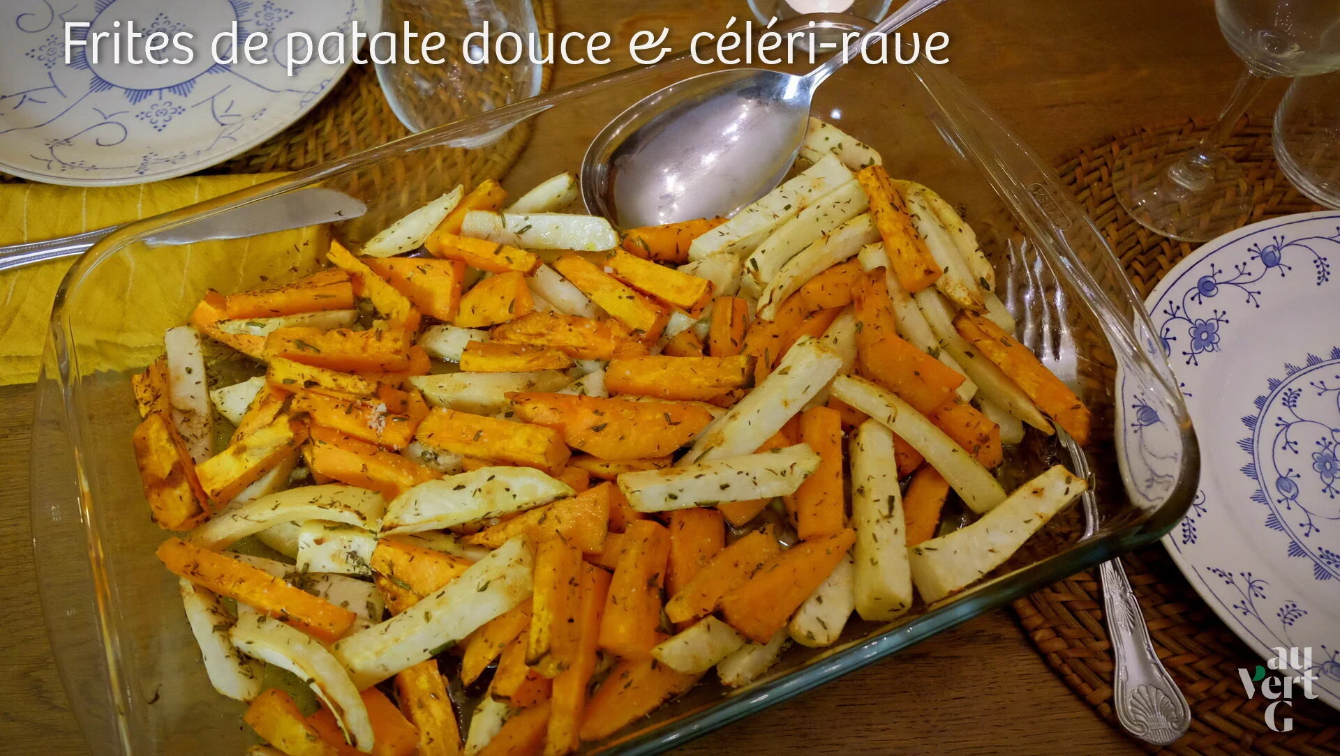 #55 I Frites de patate douce &amp; céleri-rave parfumées aux herbes