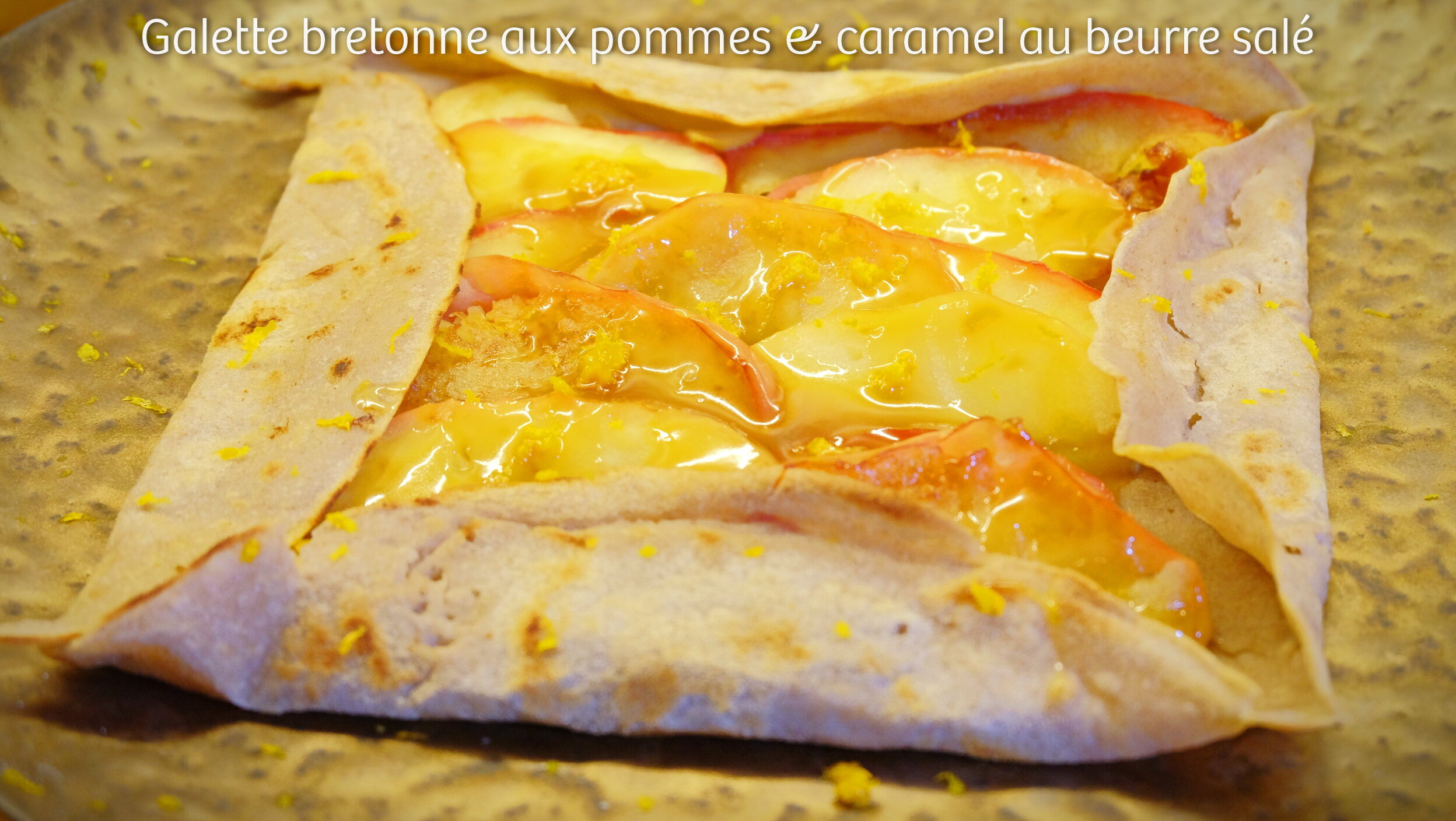 #57 I Galette bretonne aux pommes &amp; caramel au beurre salé