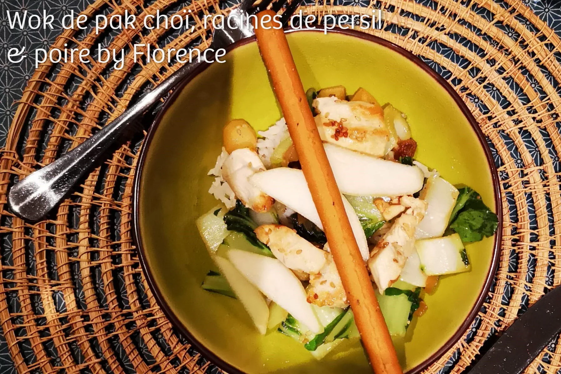 #58 I Wok de pak choï, racines de persil &amp; poire by Florence