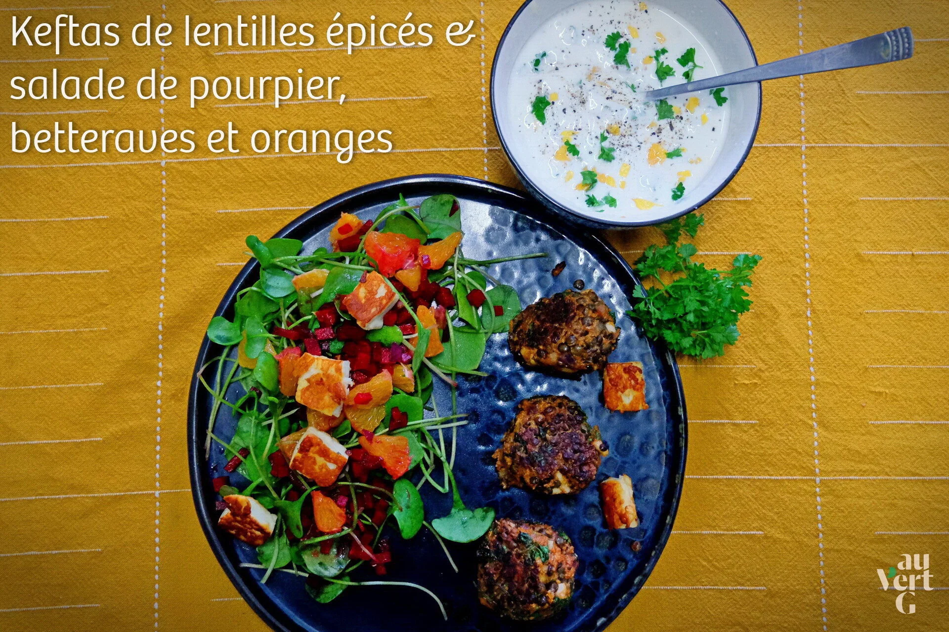 #60 I Keftas de lentilles épicés&nbsp;; salade de pourpier, betteraves &amp; oranges