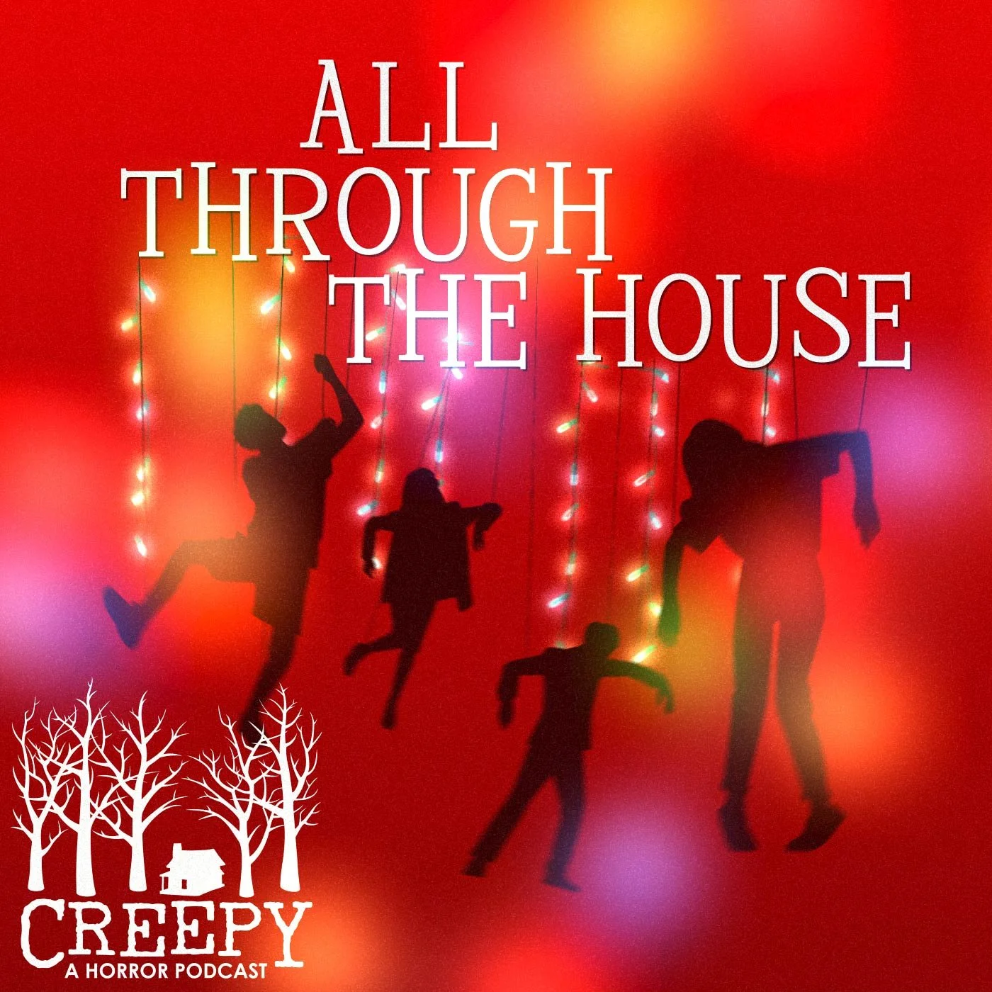 All Through the House