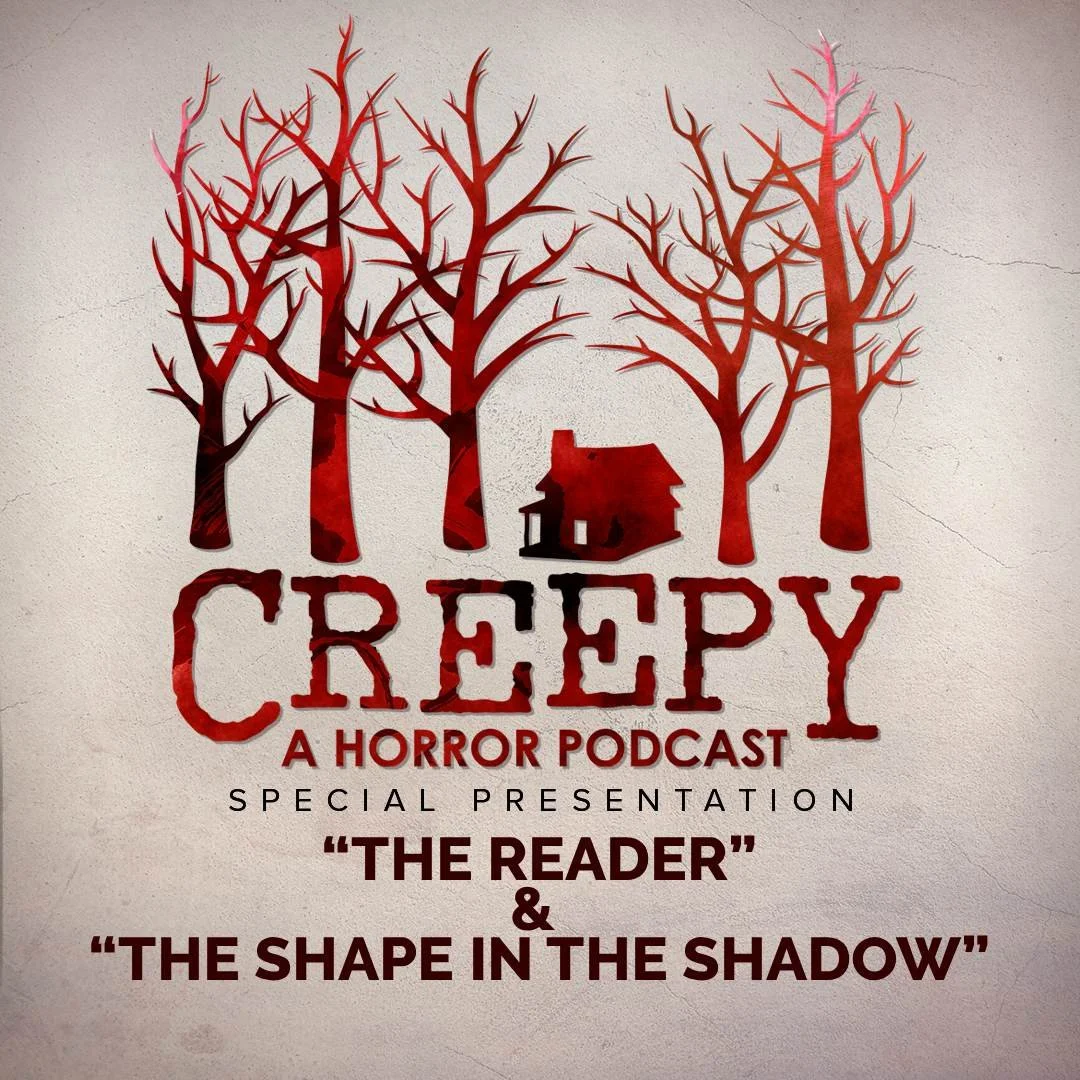 The Reader &amp; The Shape in the Shadow