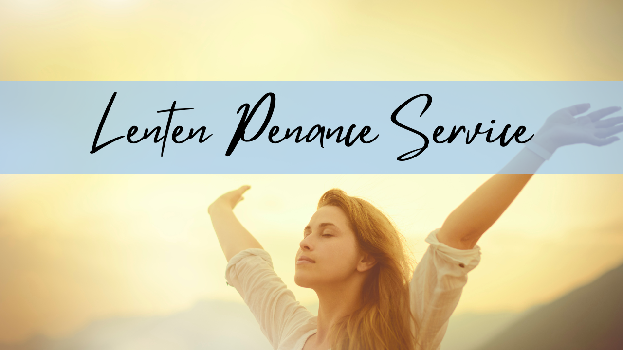 Lenten Penance Service