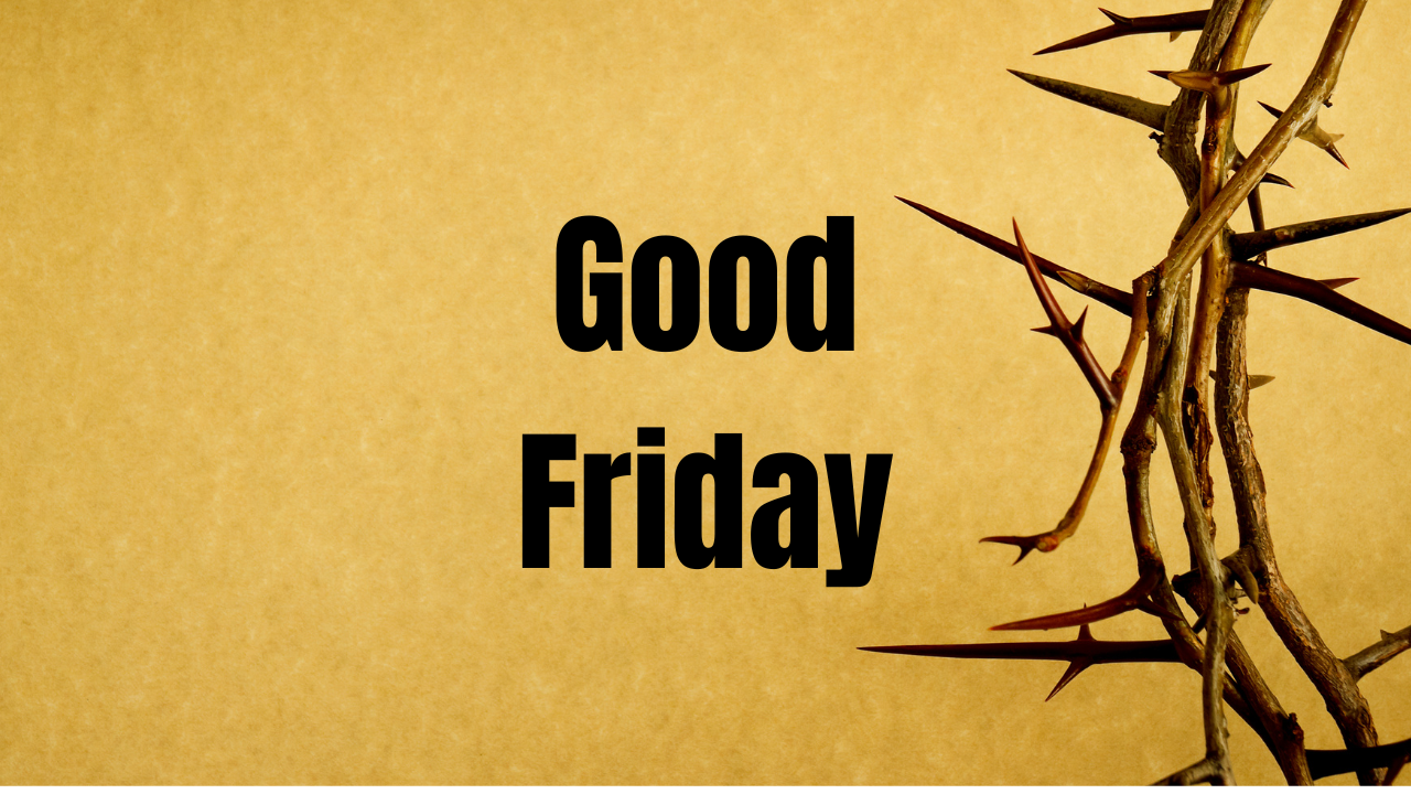 Good Friday