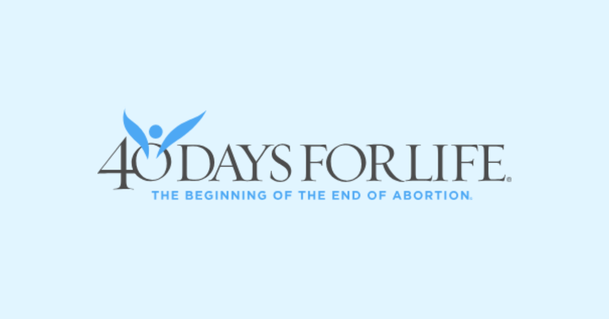 40 Days for Life Kickoff
