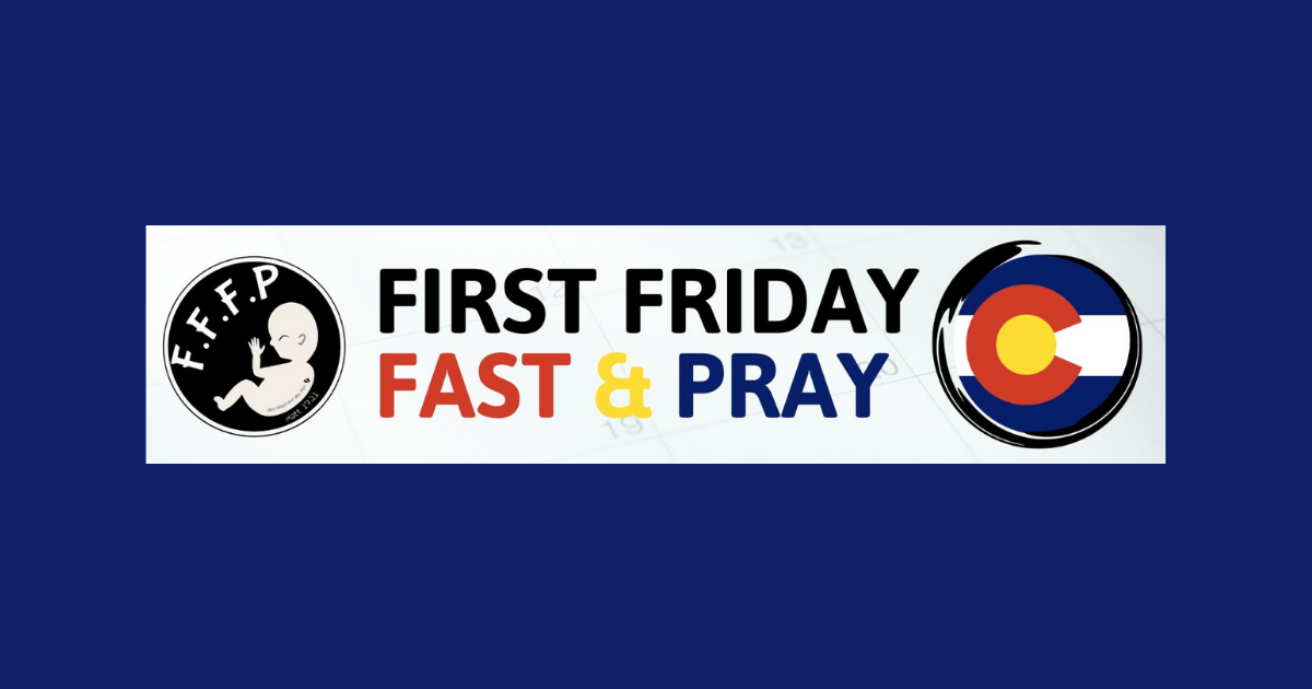 First Friday Fast and Pray