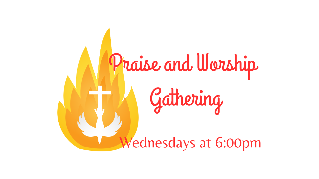 Praise and Worship Gathering