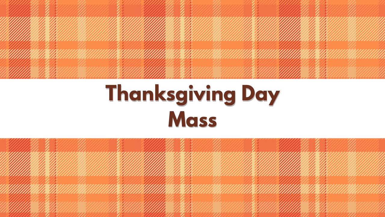 Thanksgiving Day Daily Mass