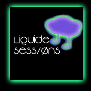 LIQUIDE SESSIONS