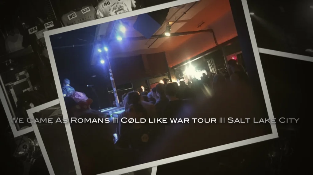 We Came As Romans :Cøld Like War Tøur | March 7th 2018 | Salt Lake City :::