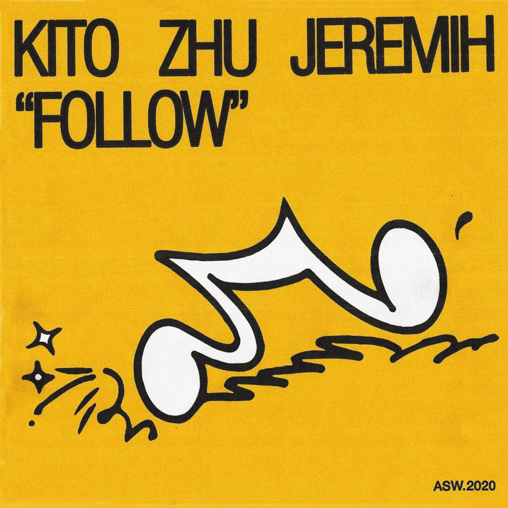 Kito, ZHU, Jeremih- Follow.png