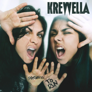 krewella_somewhere to run.png