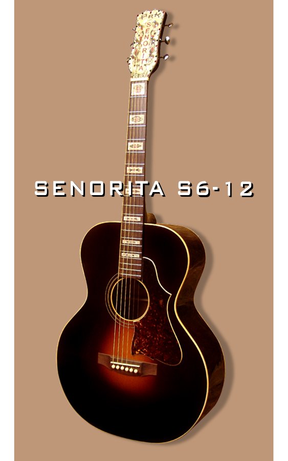 Senorita S6-12