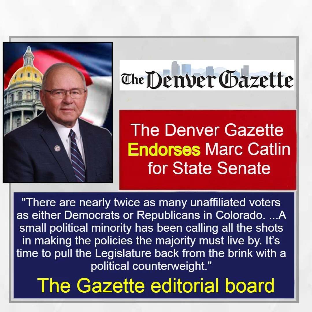 The Denver Gazette Endorses Marc Catlin for State Senate