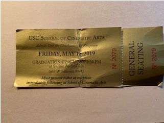  My ticket to graduation ceremonies, USC, 2019, to celebrate my daughter Noelle’s great accomplishment. I think this might have been more emotional and meaningful for me as her father, than even for her. One of the great days of my life! 
