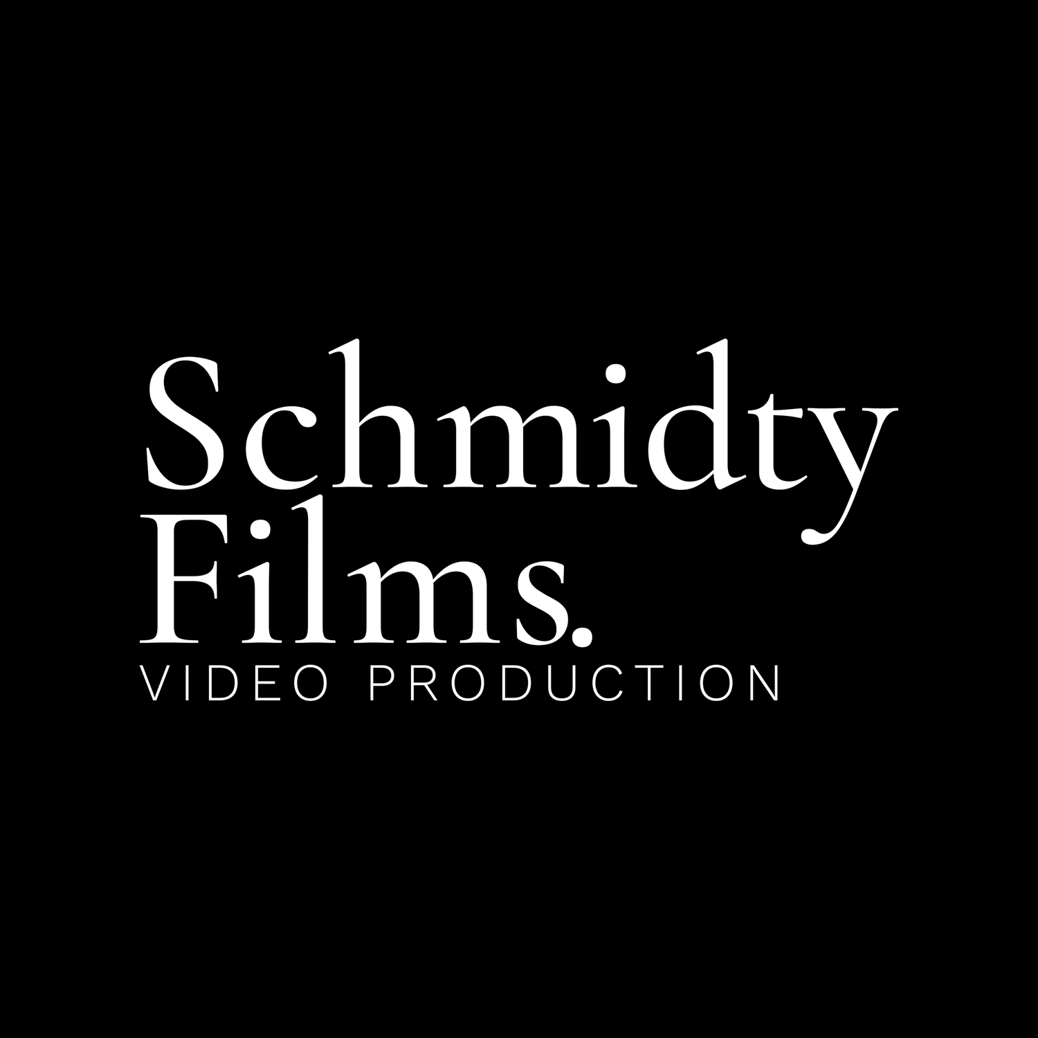 Schmidty Films Video Production