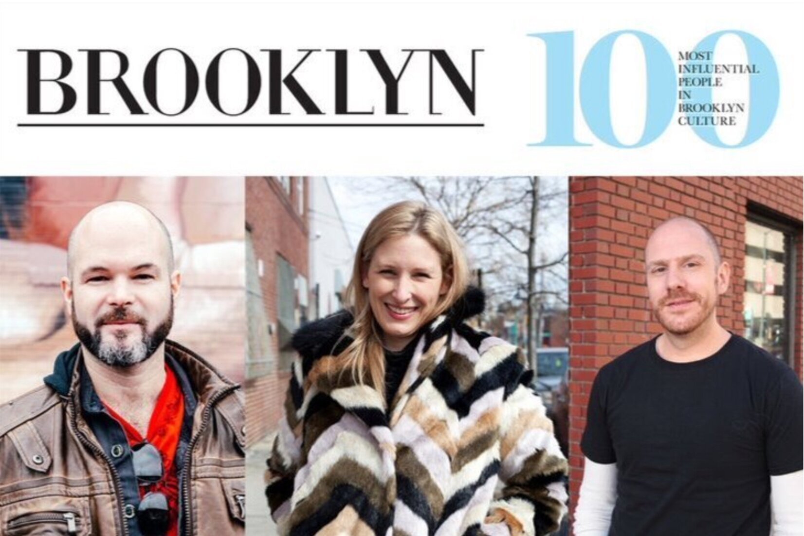 TOM PEARSON, JENNINE WILLETT, and ZACH MORRIS named among the “100 Most Influential People in Brooklyn Culture.”